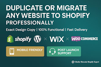 duplicate shopify store or migrate website to shopify professionally
