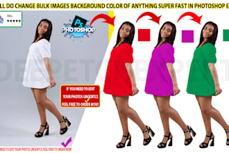 do change color of 100 photos,anything in photoshop,with fast delivery