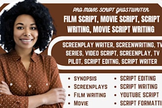 write film script, movie script, script writing, screenplay,movie script writing