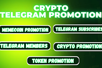 crypto telegram promotion, boost memecoin token investors, telegram subscribers