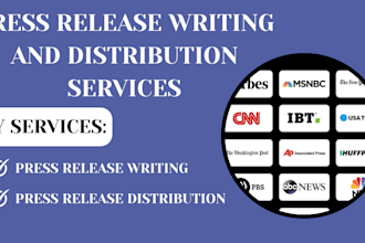 do press release writing, distribution to top sites, submit PR, public relation