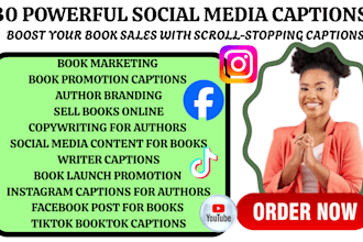 write and copywriting 30 social media captions to promote your book