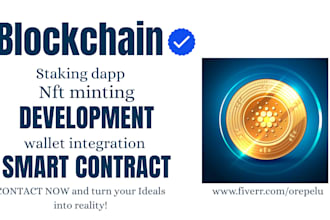 create web3 dapp, staking smart contract ,wallet integration nft minting website