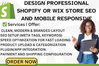design a professional shopify woocommerce or wix store SEO and mobile responsive