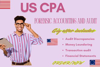 audit financial records to detect discrepancies, money laundering, and forensic