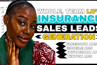 term life insurance leads, USA whole life insurance leads, facebook ads campaign