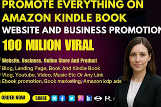 promote amazon kindle ebook, audiobook marketing, children ebook kdp promotion