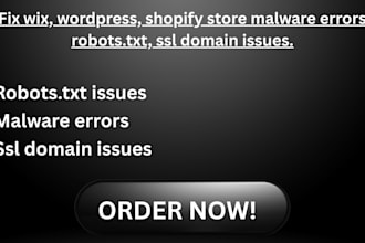 fix wix wordpress shopify store malware errors robots txt ssl domain issues