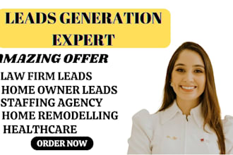 do staffing agency home remodeling healthcare  law firm leads