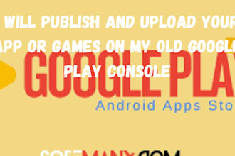 publish upload your android app or games on my old console