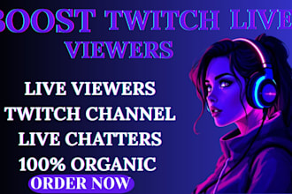 promote your twitch channel and boost real live viewers