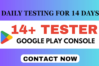 provide 20 tester for google play store for 14 days closed testing play console