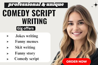 do comedy script writer, comic writer, funny script writing, comic jokes, memes