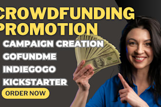 do crowdfunding promotion kickstarter gofundme indiegogo campaign fundraising