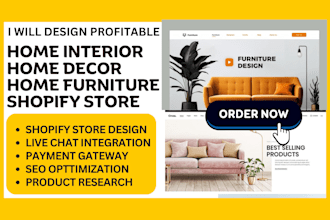design highly profitable home decor home furniture home interior shopify store