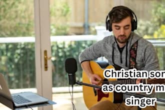 sing christian songs as your male singer songwriter in any genre