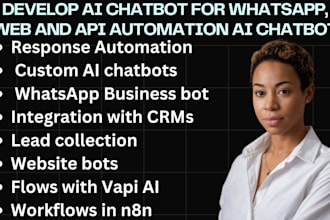 desarrollar chatbot con ia para whatsapp, web y automatización de API chatbot ia