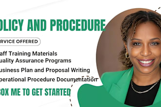 write policy and procedure for homecare, group home and assist with licensing
