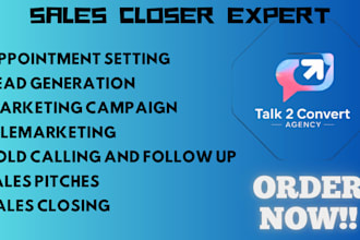 be your sales representative, agent, and closer for online and b2b sales