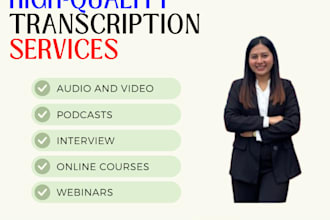 transcribe audio, video interviews, and podcast transcripts