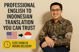 translate your english text to indonesian and manual proofread