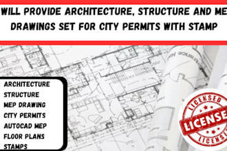 do architecture and civil structural drawings licensed stamped for city permit