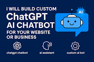 build custom chatgpt ai chatbot for your website or business