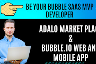 be your bubble developer bubble io mvp adalo marketplace, flutterflow, webapp