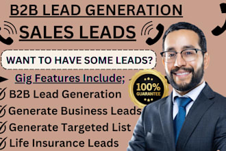 do b2b sales generation, life insurance leads and linkedin lead generation VA