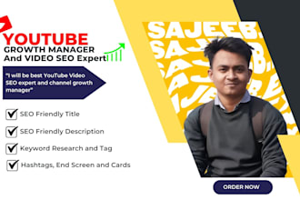 be your youtube channel manager and SEO expert
