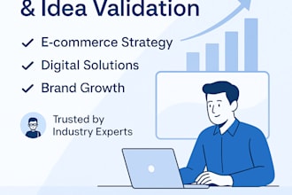 validate your business idea and develop a growth roadmap