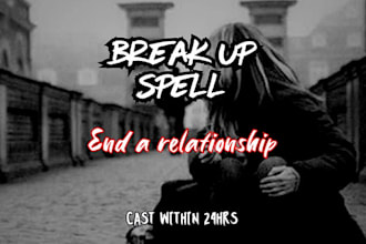 remove third party, break them up, end relationship  get ex back cast love spell