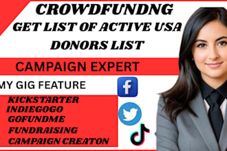 get access  USA donors backerlist for kckstarter gofundme crowdfunding campaign