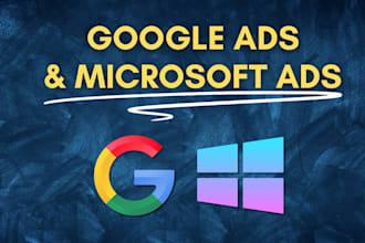 best performing google and microsoft ads for you