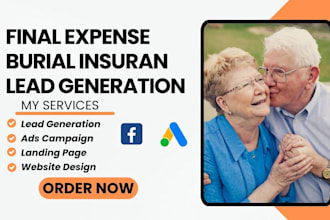 generate final expense leads final expense landing page burial insurance leads