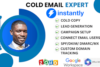 set up cold email outreach and instantly ai campaign for high deliverability