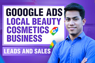 run google ads for local beauty and cosmetics business
