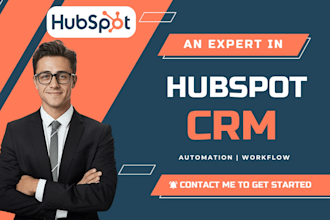be your hubspot expert setup hubspot crm husbspot automation hubspot integration