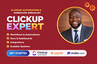 be your clickup expert for setup and workflow automation
