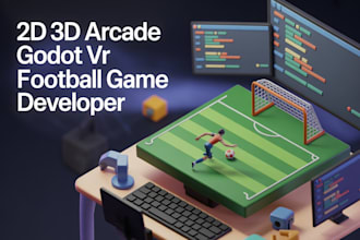 develop 2d 3d, arcade,godot game,vr football game,soccer,sport game,strategy
