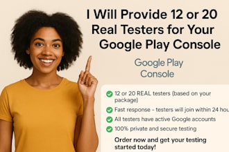 provide 12 testers or 20 testers for google play console testing