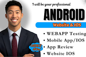 qa app reviews, app testing, website review for ios, android app development