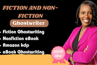 provide ghostwriting services for fiction, nonfiction books