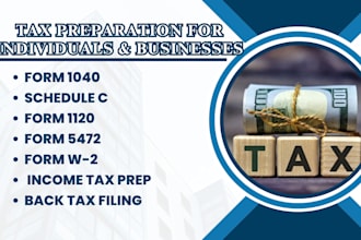prepare your USA tax forms 1040 1120 5472 schedule c w2 back tax filing corps