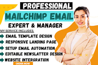 do mailchimp template design, email campaign, email marketing and automation,