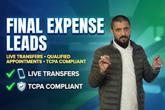 do final expense live transfer leads and cold calling for insurance agents