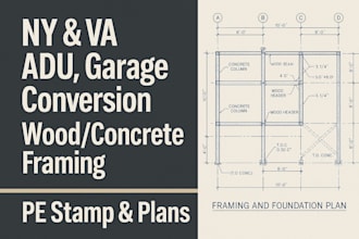 ohio,new york, virginia adu, garage conversion, wood, concrete framing, pe stamp