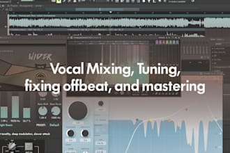 do mixing, tuning, or mastering your raw vocal