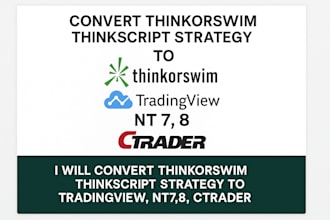 convert thinkorswim thinkscript strategy to tradingview, nt7,8, ctrader