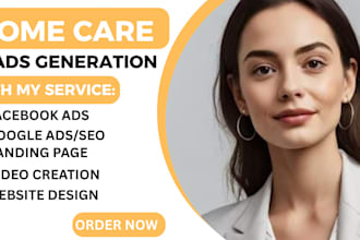 home care leads elderly care leads senior care leads home care landing page